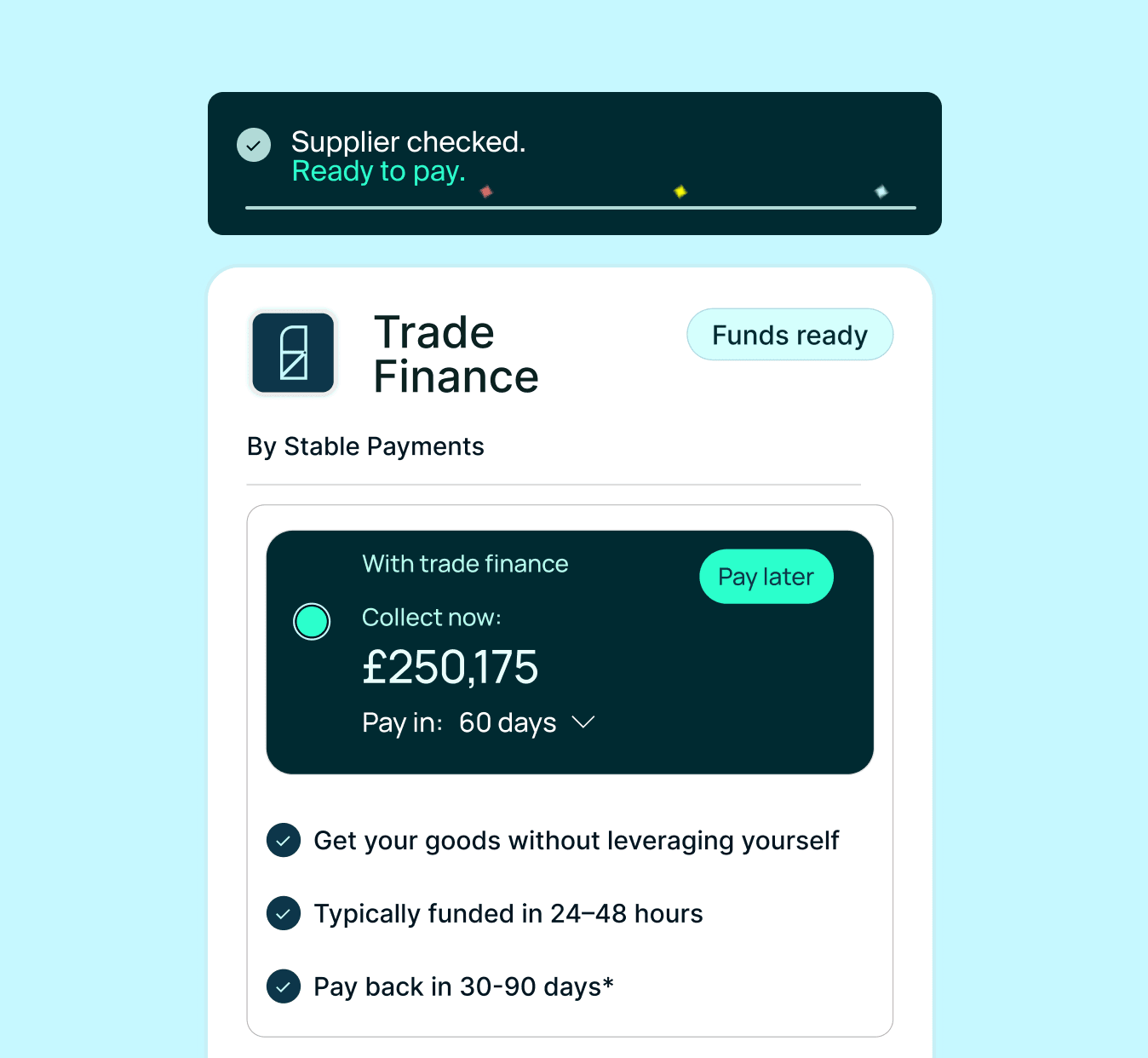 Import Today, Pay When Goods Arrive
